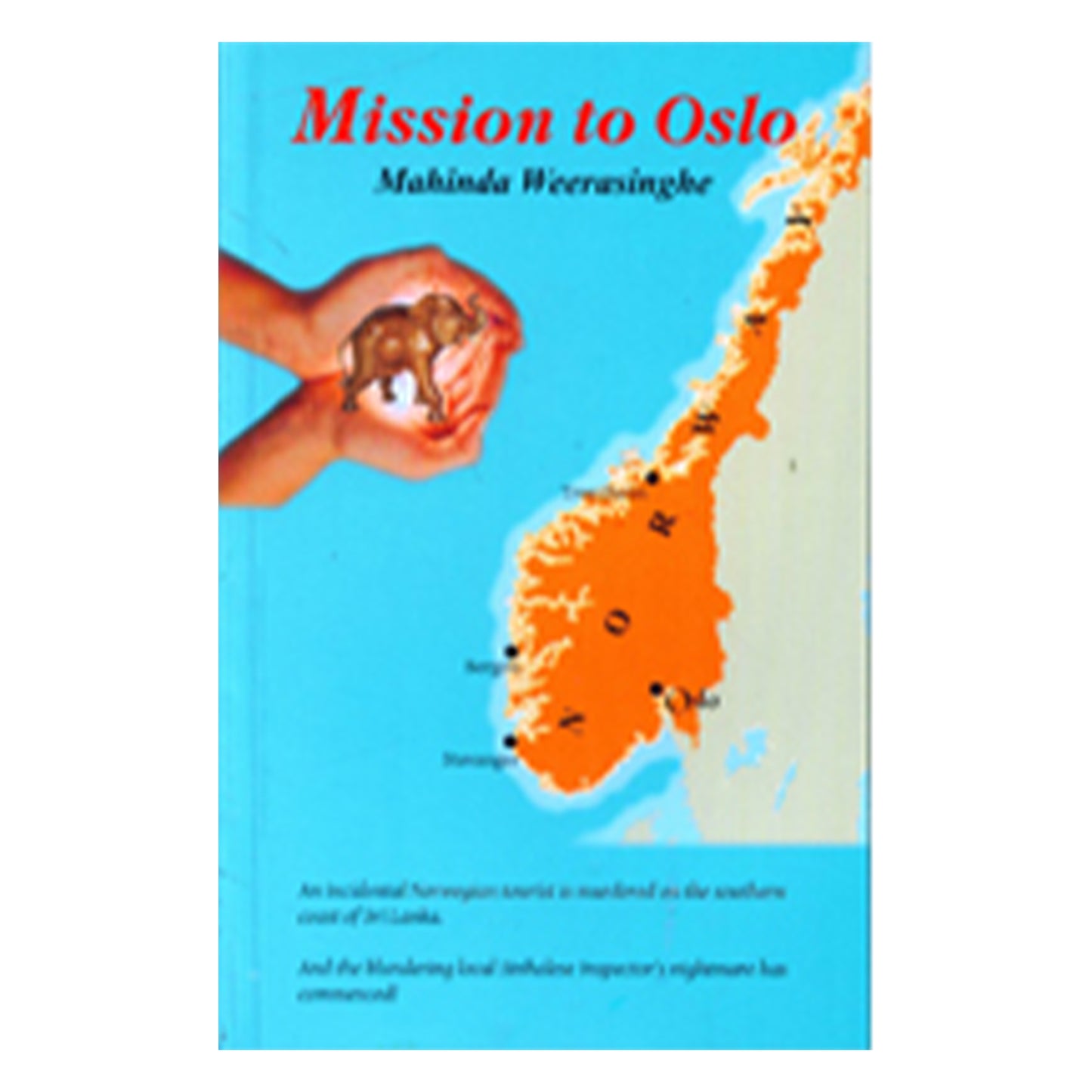 Mission nach Oslo