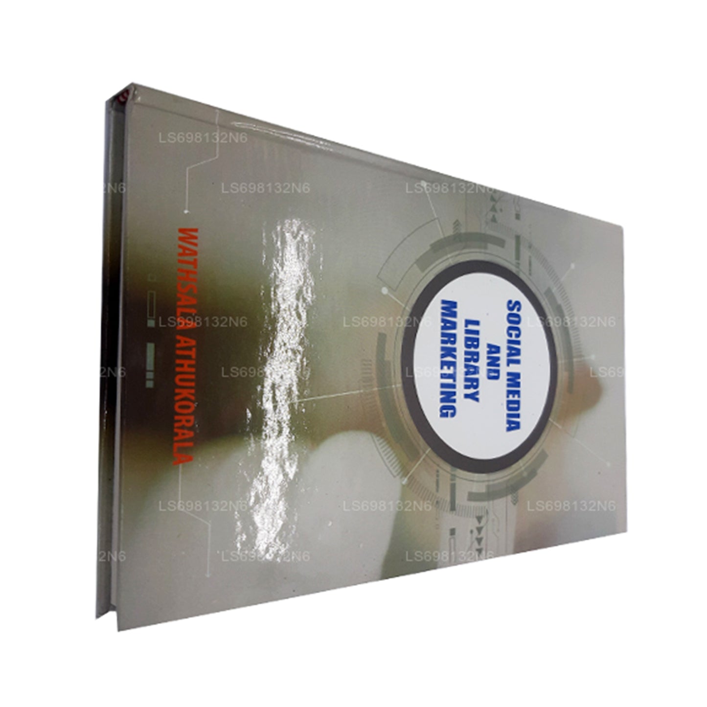 Social Media und Bibliotheksmarketing von Wathsala Athukorala