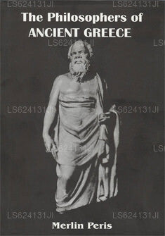 Die Philosophen des antiken Griechenlands