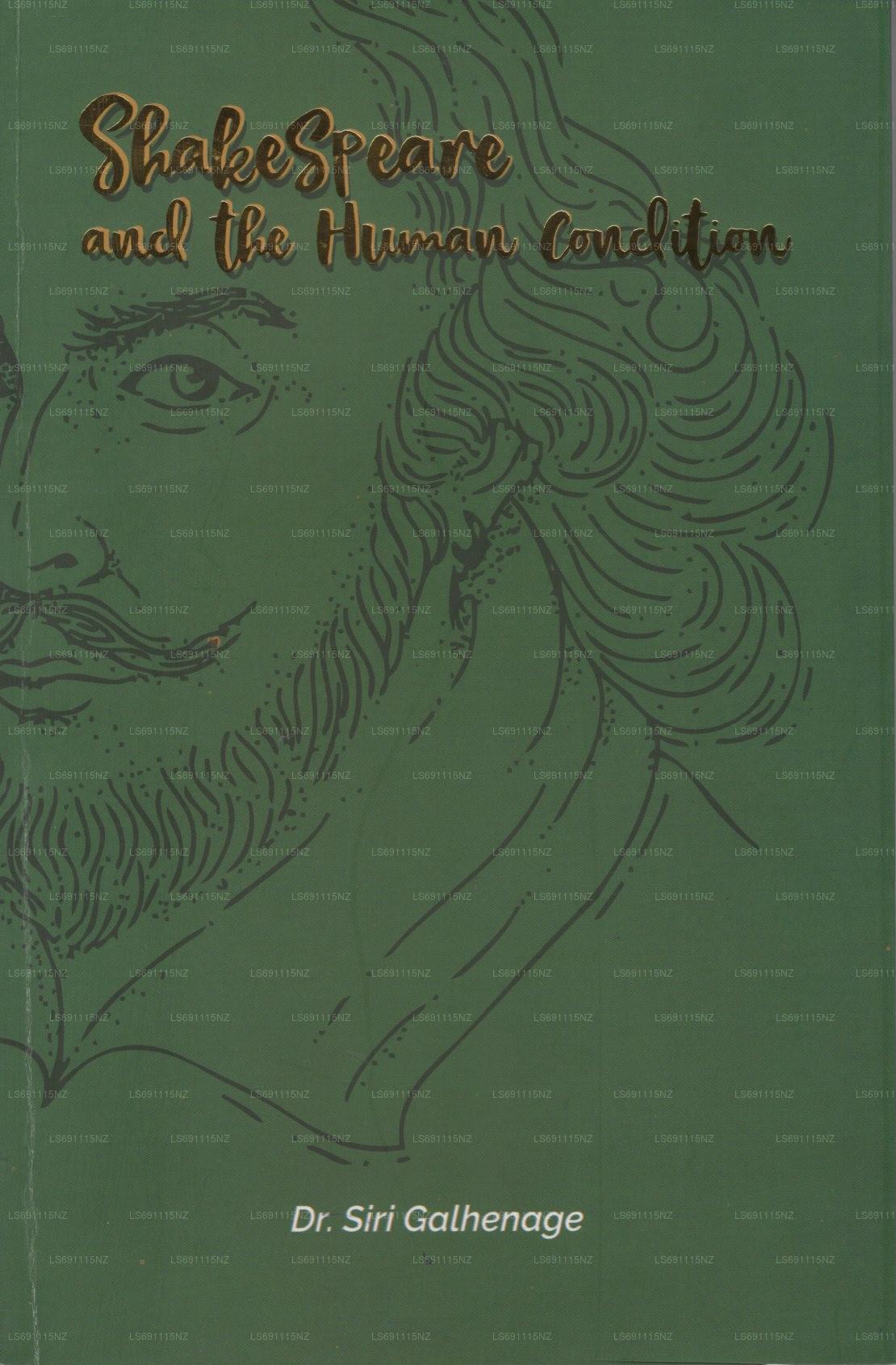 Shakespeare und der menschliche Zustand