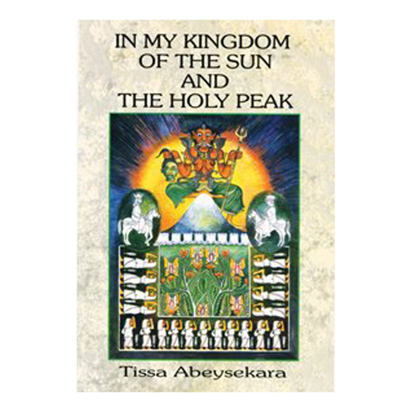 In meinem Königreich der Sonne und des Heiligen Gipfels