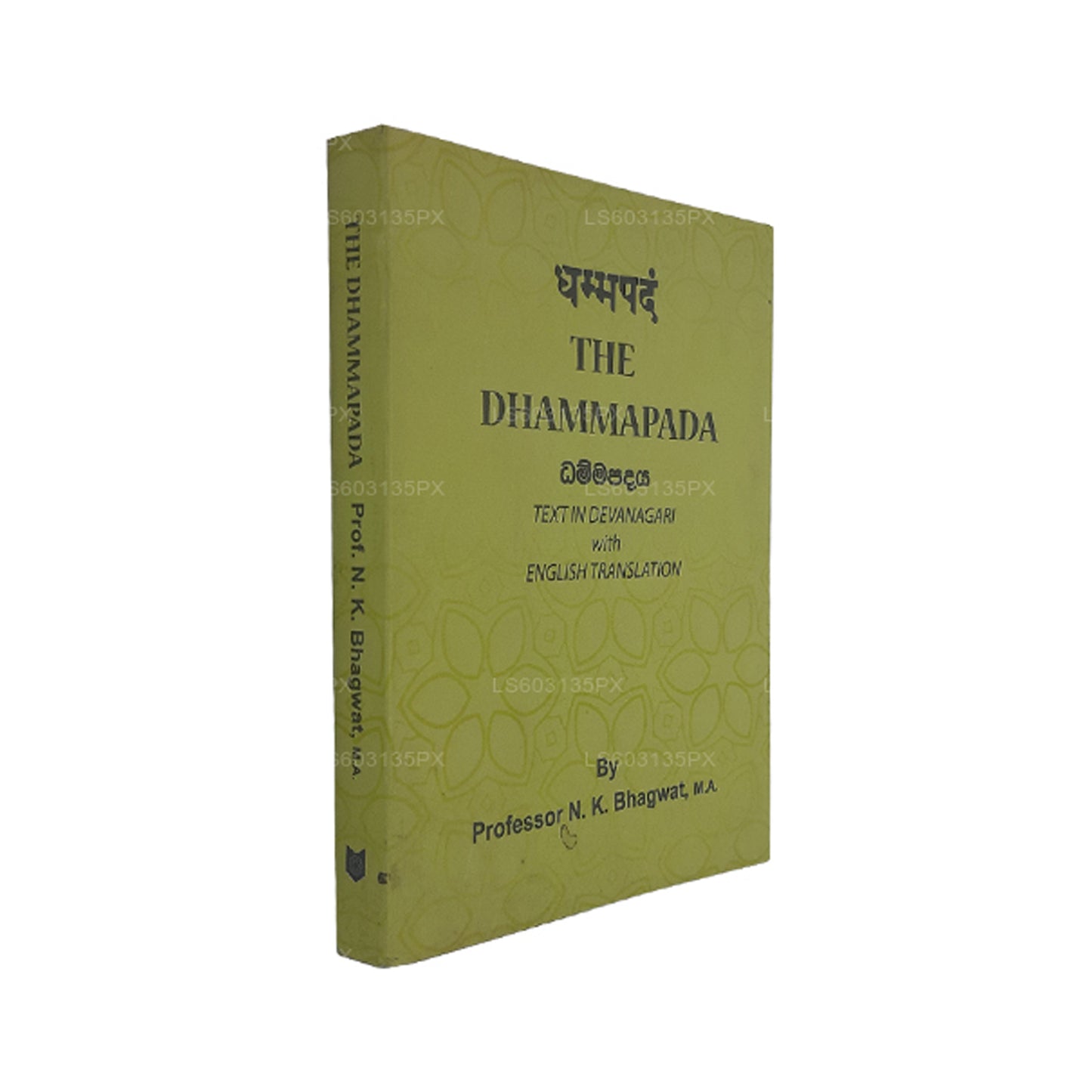 Das Dhammapada (Text in Devanagari mit englischer Übersetzung) 