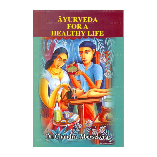 Ayurveda für ein gesundes Leben 
