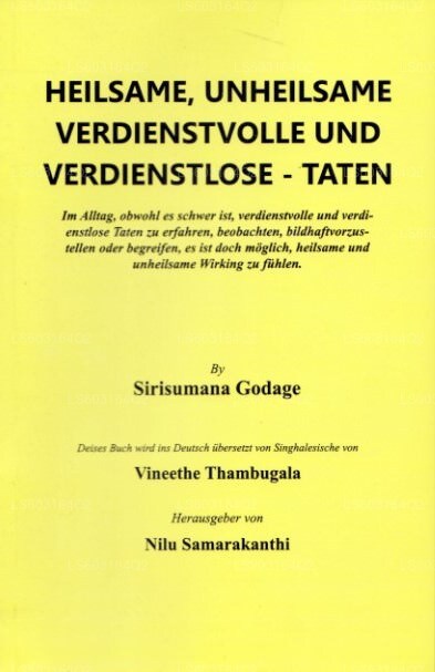 Heilsame, unheilsame Verdienstvolle und Verdienstvolle - Taten 