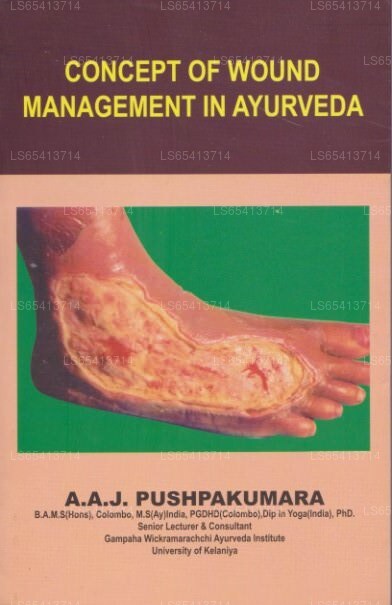 Konzept der Wundversorgung im Ayurveda 