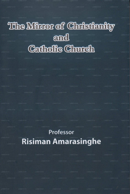 Der Spiegel des Christentums und der katholischen Kirche 
